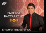 Emperor Baccarat NC -