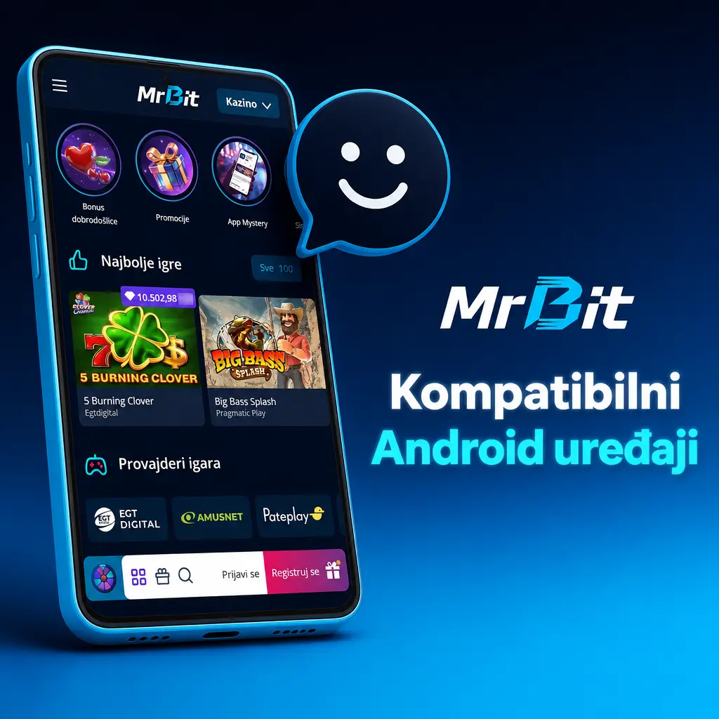 Kompatibilni Android uređaji za MrBit aplikaciju: Samsung, Xiaomi, Huawei, Motorola, OnePlus i Nokia modeli